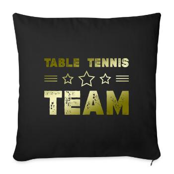 Table Tennis Team - Sofakissenbezug 45 x 45 cm - Schwarz - Vorne