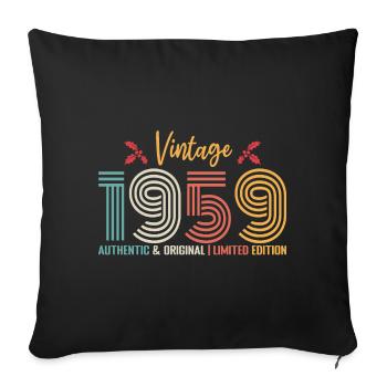 Birthday 1959 Birthday Born in 1959 Retro - Sofa pillowcase 17,3'' x 17,3'' (45 x 45 cm) - black - Front