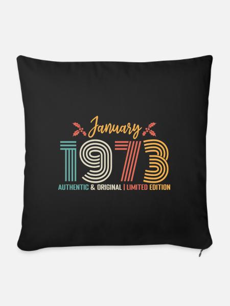 Januar 1973 Geburtstag Januar 1973 Retro - Sofakissenbezug 45 x 45 cm - Schwarz