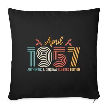 April 1957 Geburtstag April 1957 Retro - Sofakissenbezug 45 x 45 cm - Schwarz - Vorne