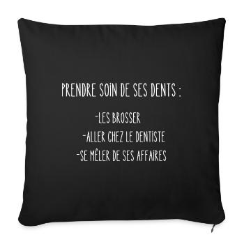 comment prendre soin de ses dents - Housse de coussin décorative 45 x 45 cm - noir - Devant