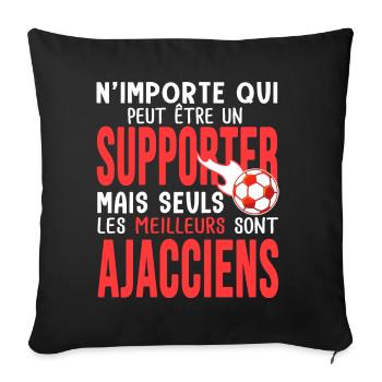 Cadeau foot ajaccio supporter football ajaccien - Housse de coussin décorative 45 x 45 cm - noir - Devant