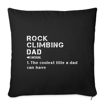 Rock climbing dad climbing enthusiast - Sofa pillowcase 17,3'' x 17,3'' (45 x 45 cm) - black - Front