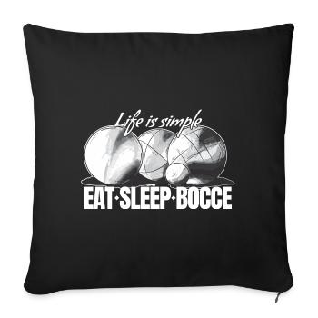Eat Sleep Bocce Ball Set avec Jack Bocci Game - Housse de coussin décorative 45 x 45 cm - noir - Devant