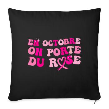 Octobre rose solidarité cancer du sein cadeau - Housse de coussin décorative 45 x 45 cm - noir - Devant