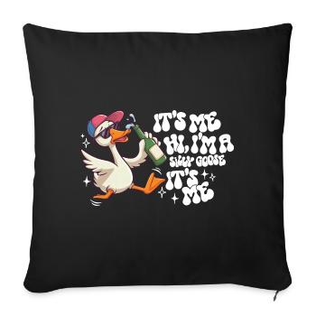 It's Me I'm A Silly Goose Funny Animals - Sofa pillowcase 17,3'' x 17,3'' (45 x 45 cm) - black - Front