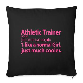 Athletic Trainer Girl Athletiktrainerin Sprüche - Sofakissenbezug 45 x 45 cm - Schwarz - Vorne