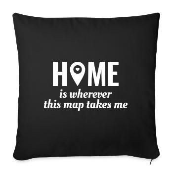 Home Is Wherever This Map Takes Me GIS Travel - Sofa pillowcase 17,3'' x 17,3'' (45 x 45 cm) - black - Front