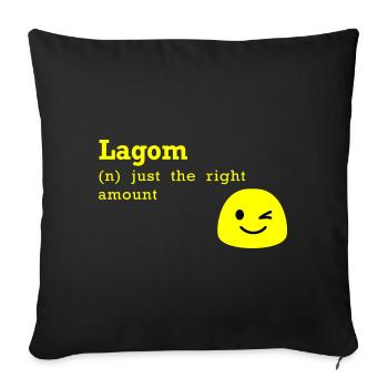 Lagom just the right amount Swedish gift - Sofa pillowcase 17,3'' x 17,3'' (45 x 45 cm) - black - Front