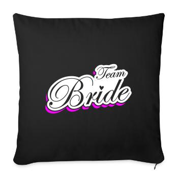 Team Bride Wedding - Sofa pillowcase 17,3'' x 17,3'' (45 x 45 cm) - black - Front