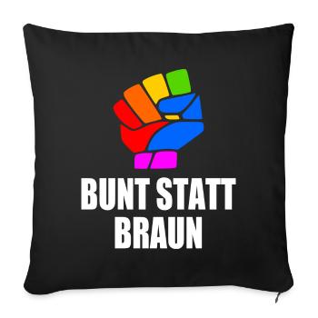 bunt statt braun - Sofakissenbezug 45 x 45 cm - Schwarz - Vorne