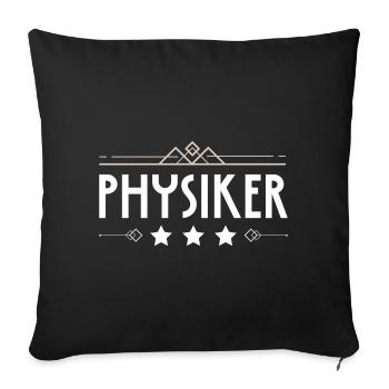 Physiker Beruf - Sofakissenbezug 45 x 45 cm - Schwarz - Vorne