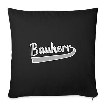 Bauherr - Sofakissenbezug 45 x 45 cm - Schwarz - Vorne