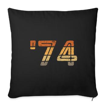 '74 - 1974 - Sofa pillowcase 17,3'' x 17,3'' (45 x 45 cm) - black - Front