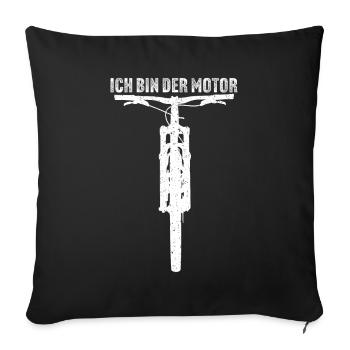 ich bin der motor mountainbike mtb - Sofakissenbezug 45 x 45 cm - Schwarz - Vorne