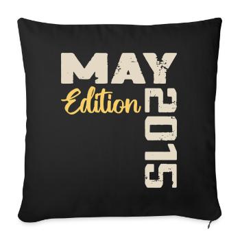 May 2015 Birthday May 2015 Gift May 2015 May - Sofa pillowcase 17,3'' x 17,3'' (45 x 45 cm) - black - Front