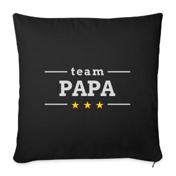 Team Daddy Father's Day Gift - Sofa pillowcase 17,3'' x 17,3'' (45 x 45 cm) - black - Front