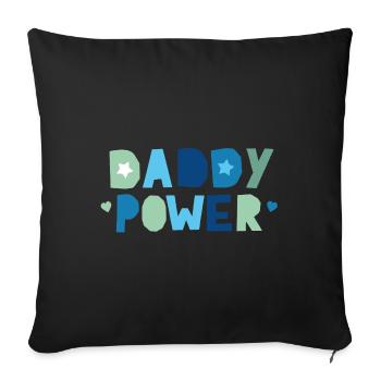 Daddy Power - Sofa pillowcase 17,3'' x 17,3'' (45 x 45 cm) - black - Front
