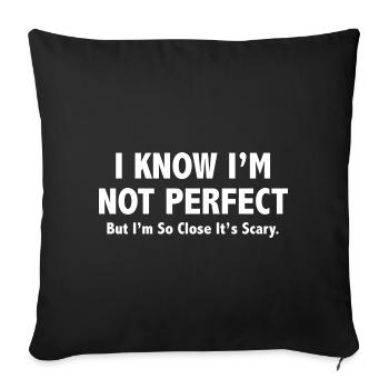 Je sais que je ne suis pas parfait - Housse de coussin décorative 45 x 45 cm - noir - Devant