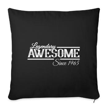 Legendary since 1965 Vintage Birthday - Sofa pillowcase 17,3'' x 17,3'' (45 x 45 cm) - black - Front