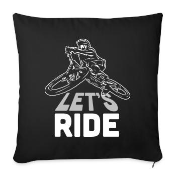 Lass uns Mountainbike fahren MTB Downhill - Sofakissenbezug 45 x 45 cm - Schwarz - Vorne