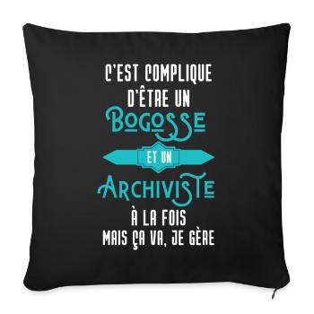 C'est compliqué d'être Un Bogosse et Archiviste - Housse de coussin décorative 45 x 45 cm - noir - Devant
