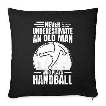 Ne sous-estimez jamais un ancien joueur de handball - Housse de coussin décorative 45 x 45 cm - noir - Devant