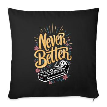 Feeling dead inside? Never better Skeletal Humor - Sofa pillowcase 17,3'' x 17,3'' (45 x 45 cm) - black - Front