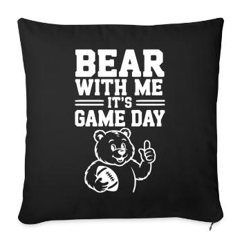 Bear With Me, It’s Game Day - Sofa pillowcase 17,3'' x 17,3'' (45 x 45 cm) - black - Front