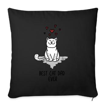 Best Cat Dad ever - for the best cat dad - Sofa pillowcase 17,3'' x 17,3'' (45 x 45 cm) - black - Front