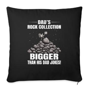 Fels Sammeln Papa Witze Klettergeologe - Sofakissenbezug 45 x 45 cm - Schwarz - Vorne