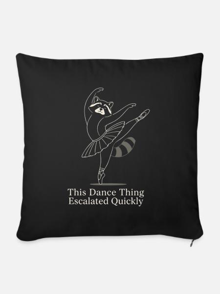 Raton Laveur Danseur de Ballet Humour - Sofakissenbezug 45 x 45 cm - Schwarz