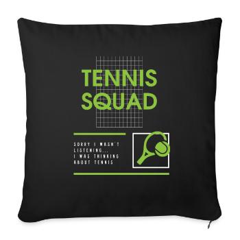 Tennis Squad Ball Sports Ironic Saying Cardio - Sofa pillowcase 17,3'' x 17,3'' (45 x 45 cm) - black - Front