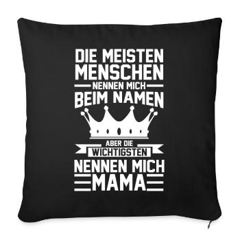 Mutter Mama Muttertag Geschenk - Sofakissenbezug 45 x 45 cm - Schwarz - Vorne