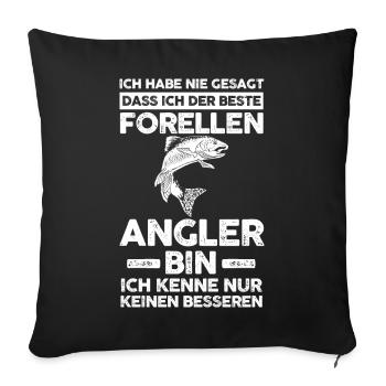 Angeln Forellen Angler - Sofakissenbezug 45 x 45 cm - Schwarz - Vorne