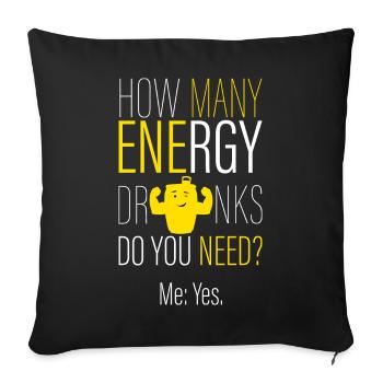 How many energy drinks? - Sofa pillowcase 17,3'' x 17,3'' (45 x 45 cm) - black - Front