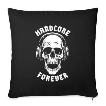 HARDCORE FOREVER - Sofa pillowcase 17,3'' x 17,3'' (45 x 45 cm) - black - Front