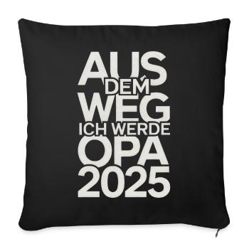 Out of the Way I'm going to be a grandpa in 2025 - Sofa pillowcase 17,3'' x 17,3'' (45 x 45 cm) - black - Front