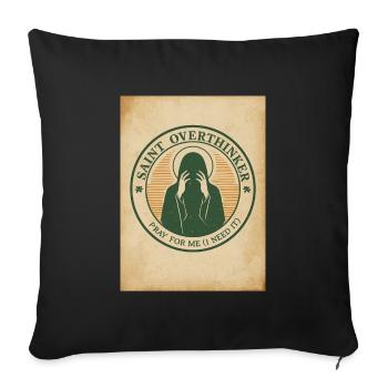 Saint Overthinker T-Shirt - Vintage Academic Style - Sofa pillowcase 17,3'' x 17,3'' (45 x 45 cm) - black - Front
