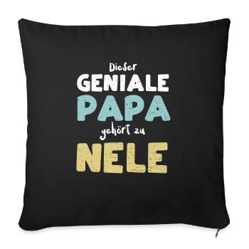 Dieser Geniale Papa Gehört Zu Nele - Sofakissenbezug 45 x 45 cm - Schwarz - Vorne