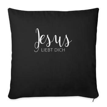 jesus liebt dich Design christlich - Sofakissenbezug 45 x 45 cm - Schwarz - Vorne