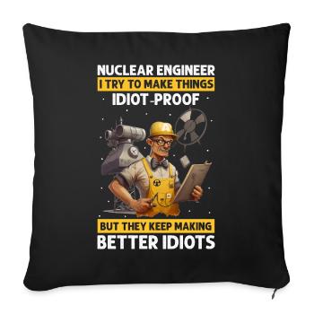 Kernenergie Spruch für Kernenergie - Sofakissenbezug 45 x 45 cm - Schwarz - Vorne