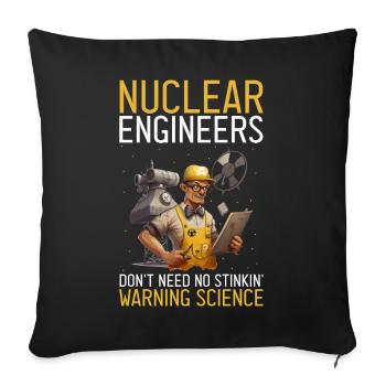 Nuklearingenieur für Kernkraftwerk und Kernenergie - Sofakissenbezug 45 x 45 cm - Schwarz - Vorne