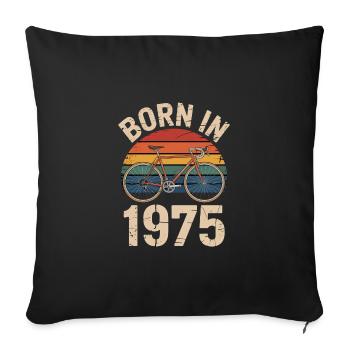Retro Cycling Born in 1975 Design - Sofa pillowcase 17,3'' x 17,3'' (45 x 45 cm) - black - Front