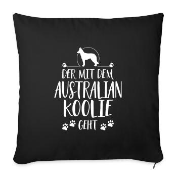 Der mit Australian Koolie geht Hunde Hund Wilsigns - Sofakissenbezug 45 x 45 cm - Schwarz - Vorne