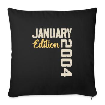 Birthday gift born in January 2004 - 2004 - Sofa pillowcase 17,3'' x 17,3'' (45 x 45 cm) - black - Front