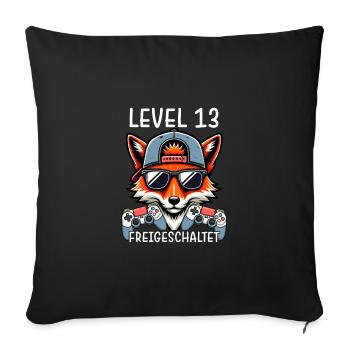 Level 13 Freigeschaltet Gamer Geburtstag Gaming - Sofakissenbezug 45 x 45 cm - Schwarz - Vorne