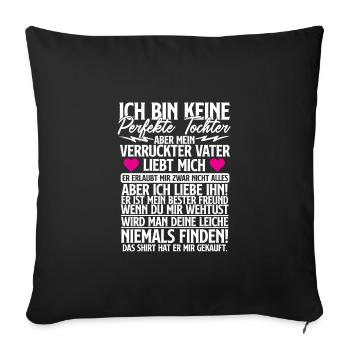 perfekte Tocher Vater Liebe bester Freund - Sofakissenbezug 45 x 45 cm - Schwarz - Vorne
