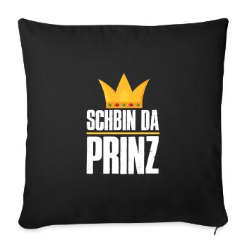 Schbin da Prinz - Sofakissenbezug 45 x 45 cm - Schwarz - Vorne