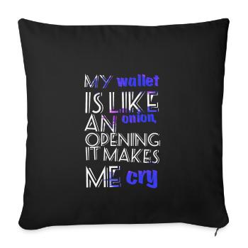 Mon portefeuille est comme un ... - imagées - Funny T-shirts - Housse de coussin décorative 45 x 45 cm - noir - Devant